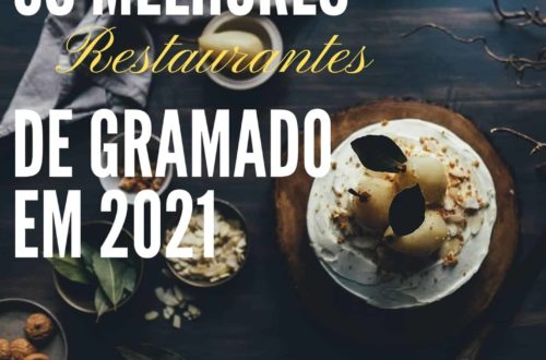 Os melhores restaurantes de gramado